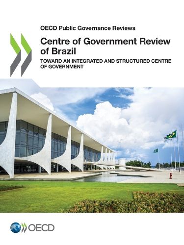 Cover image for Centre of Government Review of Brazil