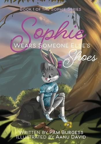 Cover image for Sophie Wears Someone Else's Shoes