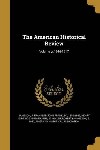 Cover image for The American Historical Review; Volume yr.1916-1917