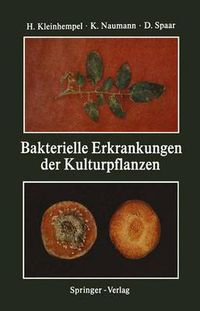 Cover image for Bakterielle Erkrankungen der Kulturpflanzen