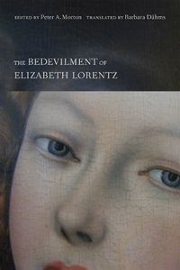 Cover image for The Bedevilment of Elizabeth Lorentz