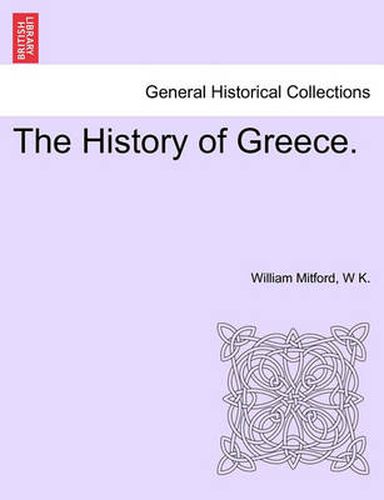 Cover image for The History of Greece.