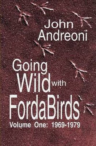 Cover image for Going Wild With Forda Birds Volume One