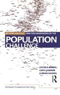 Cover image for Beyond Malthus: The Nineteen Dimensions of the Population Challenge
