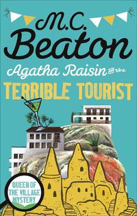 Cover image for Agatha Raisin and the Terrible Tourist