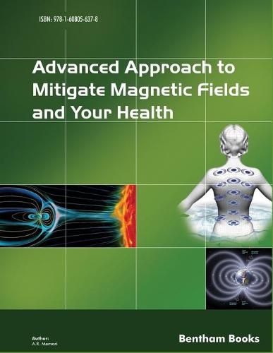 Cover image for Advanced Approach to Mitigate Magnetic Fields and Your Health