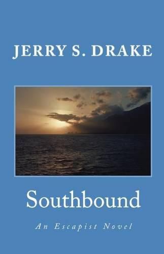 Cover image for Southbound: An Escapist Novel
