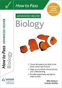 Cover image for How to Pass Advanced Higher Biology