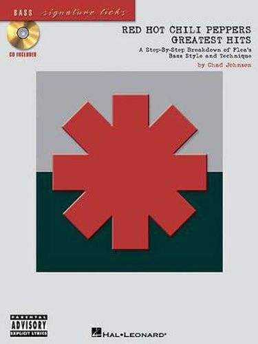 Cover image for Red Hot Chili Peppers - Greatest Hits: A Step-by Step Breakdown of the Band's Bass Style and Technique