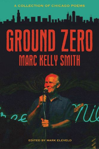 Cover image for Ground Zero: A Collection of Chicago Poems