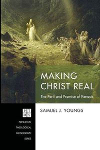 Cover image for Making Christ Real