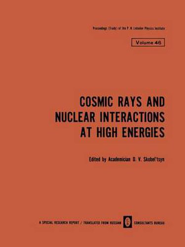 Cover image for Cosmic Rays and Nuclear Interactions at High Energies