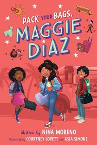 Cover image for Pack Your Bags, Maggie Diaz