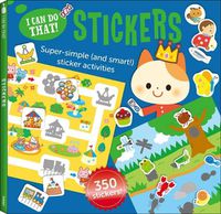 Cover image for I Can Do That: Stickers Super Simple (and Smart!) Sticker Activities