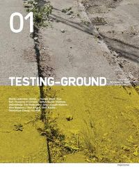 Cover image for Testing-Ground: Journal of Landscape, Cities and Territories: Issue 01