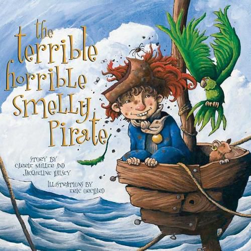 The Terrible Horrible Smelly Pirate