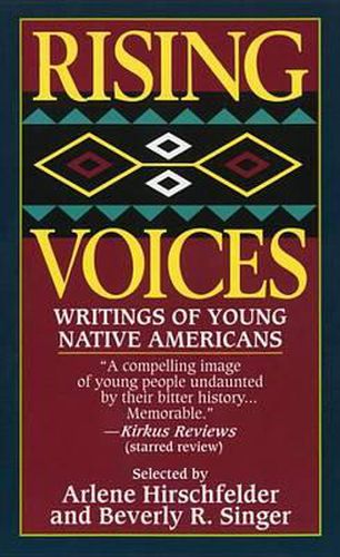 Cover image for Rising Voices: Writings of Young Native Americans