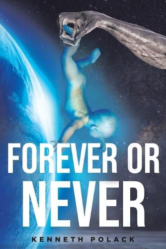 Cover image for Forever or Never