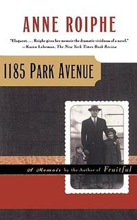 Cover image for 1185 Park Avenue: A Memoir