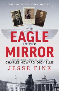 Cover image for The Eagle in the Mirror