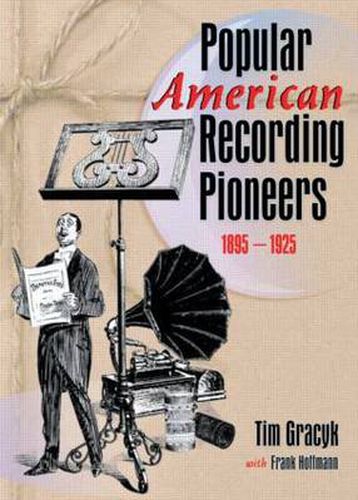 Cover image for Popular American Recording Pioneers: 1895-1925