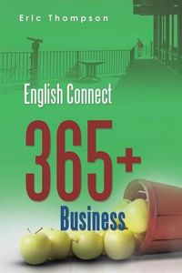 Cover image for English Connect 365+: Business