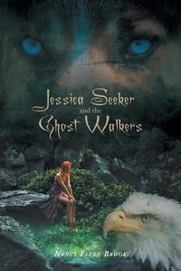 Cover image for Jessica Seeker and the Ghost Walkers