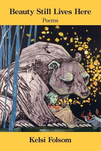 Cover image for Beauty Still Lives Here