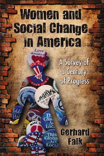Cover image for Women and Social Change in America: A Survey of a Century of Progress