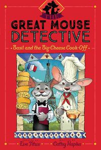 Cover image for Basil and the Big Cheese Cook-Off