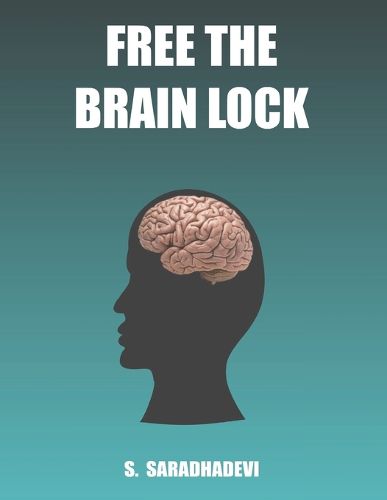 Cover image for FREE THE BRAIN LOCK