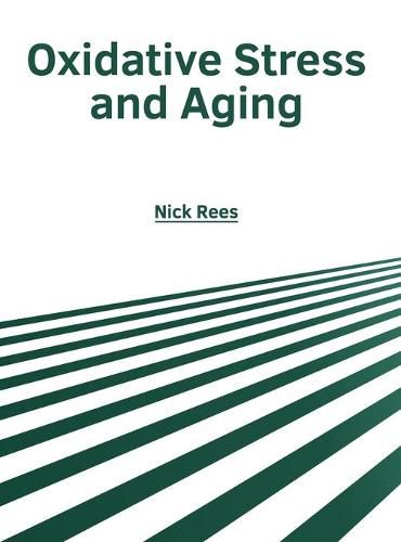 Cover image for Oxidative Stress and Aging