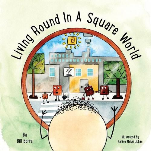 Cover image for Living Round In A Square World