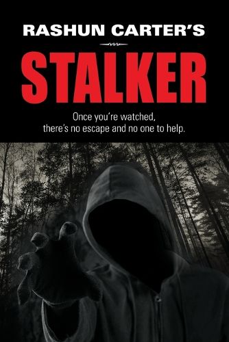 Cover image for Rashun Carter's Stalker