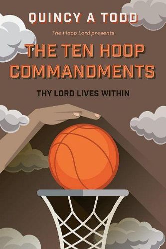 Cover image for The Ten Hoop Commandments: Thy Lord Lives Within