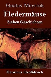 Cover image for Fledermause (Grossdruck): Sieben Geschichten