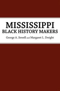 Cover image for Mississippi Black History Makers