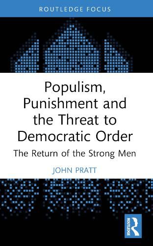 Cover image for Populism, Punishment and the Threat to Democratic Order