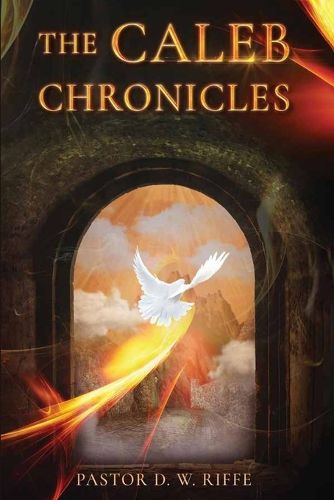 Cover image for The Caleb Chronicles