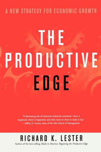 Cover image for The Productive Edge: A New Strategy for Economic Growth