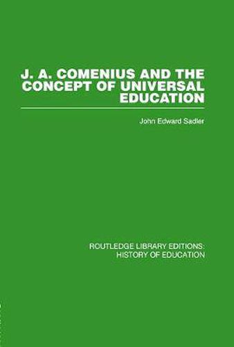 Cover image for J A Comenius and the Concept of Universal Education