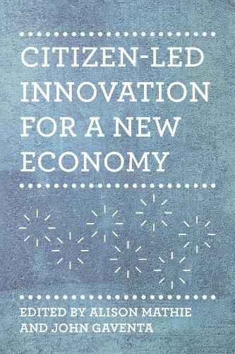 Cover image for Citizen-Led Innovation  for a New Economy