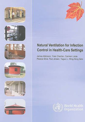 Cover image for Natural Ventilation for Infection Control in Health Care Settings