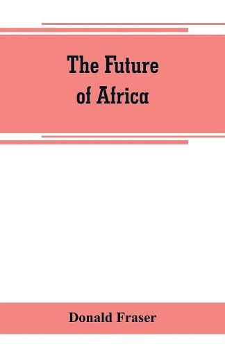 The future of Africa