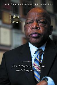 Cover image for John Lewis: Civil Rights Champion and Congressman