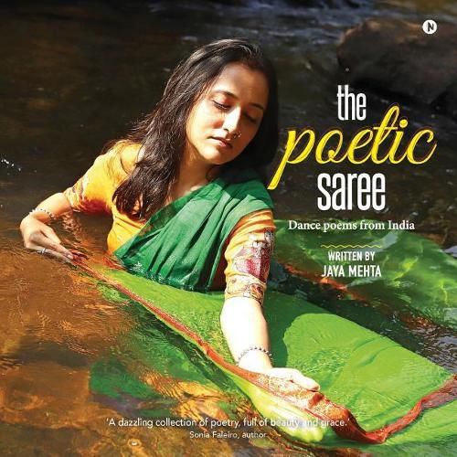Cover image for The Poetic Saree: Dance Poems from India