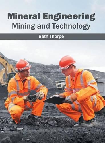 Cover image for Mineral Engineering: Mining and Technology
