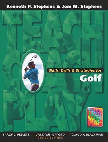 Cover image for Skills, Drills & Strategies for Golf