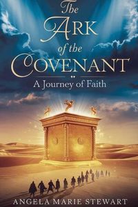 Cover image for The Ark of the Covenant