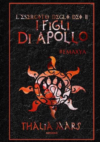 Cover image for I Figli Di Apollo - L'Esercito Degli Dei #2